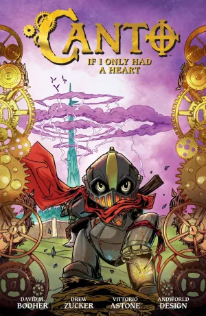 Canto Volume 1: If I Only Had A Heart HC