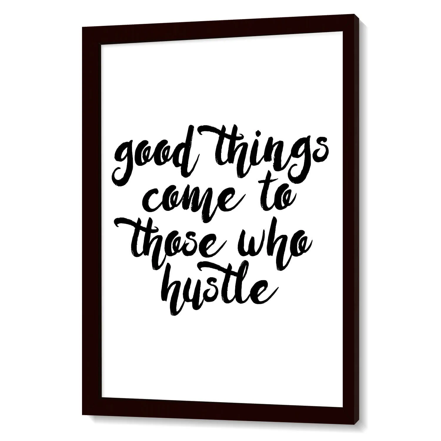 Hustle Is The Way
