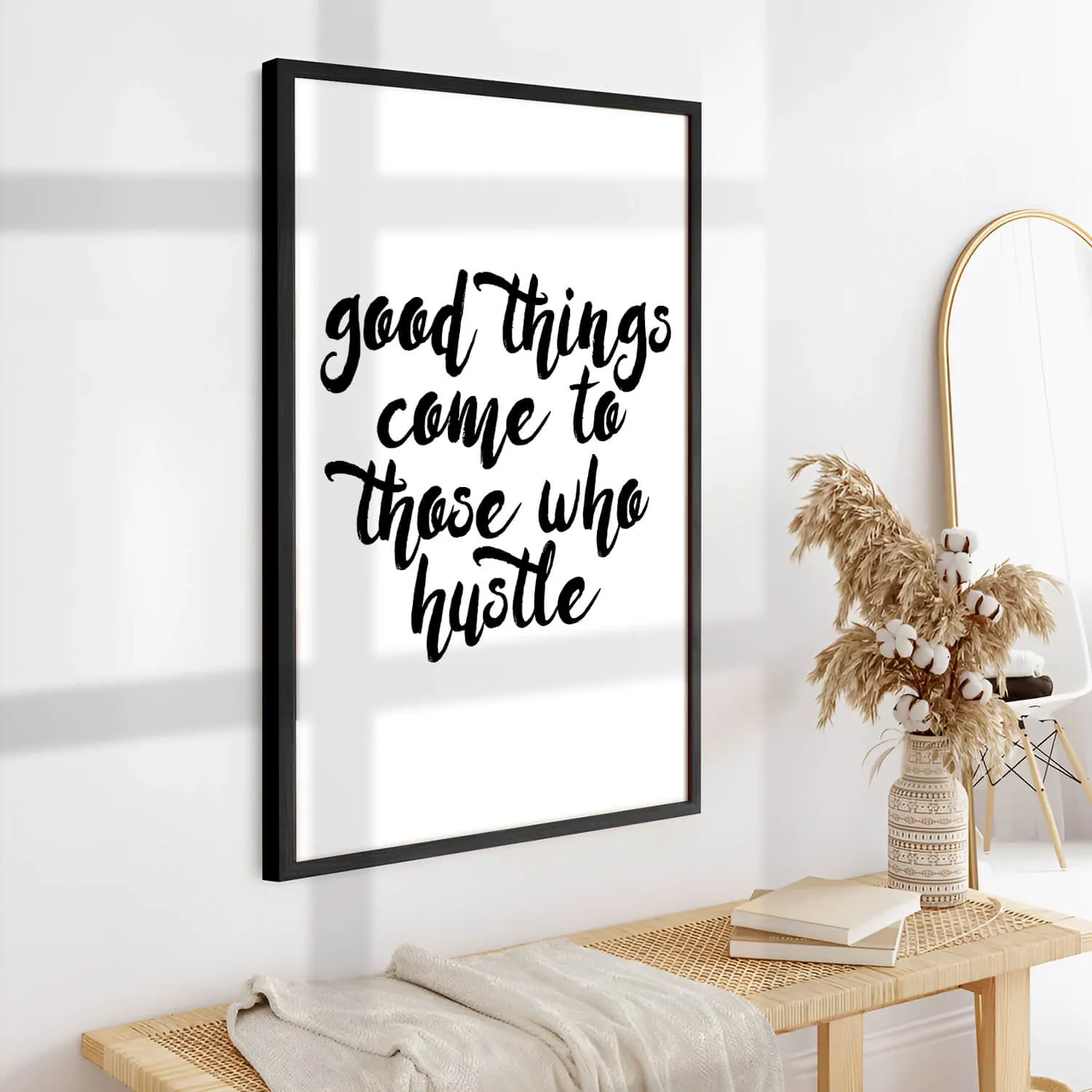 Hustle Is The Way