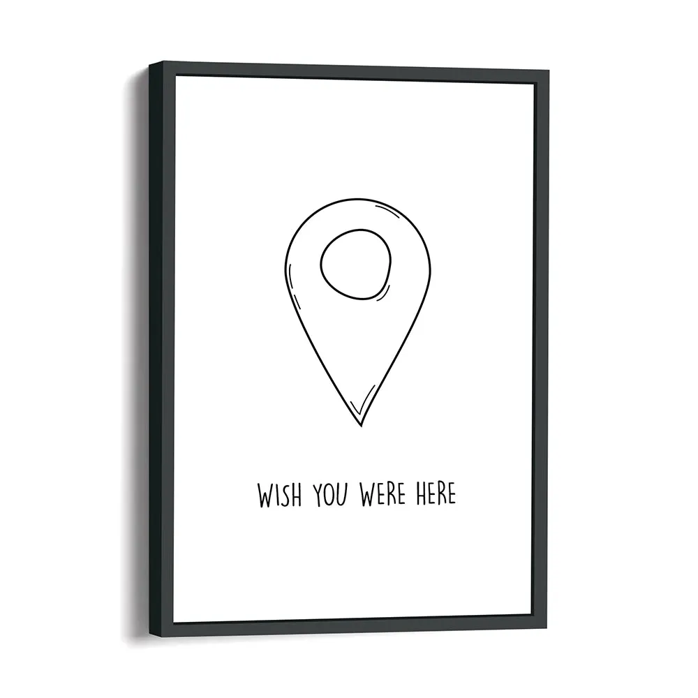 Wish You Were Here